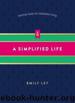 A Simplified Life by Emily Ley