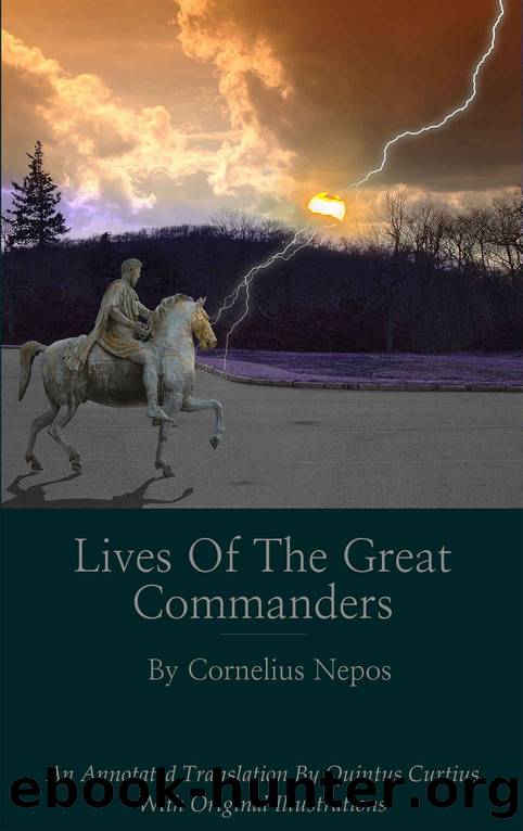 Lives of the Great Commanders by Curtius Quintus