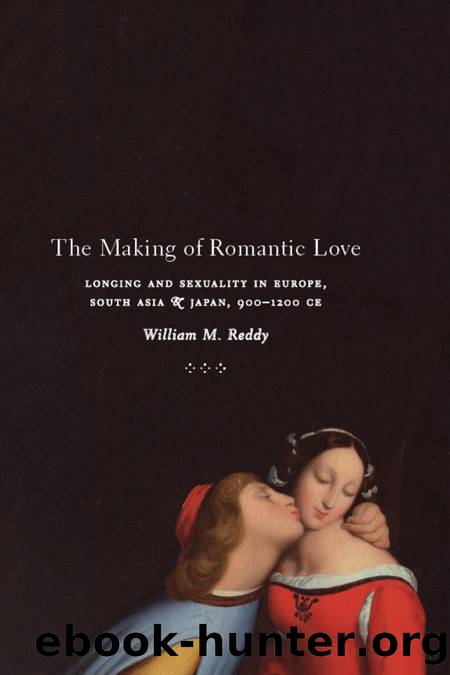 The Making of Romantic Love by Reddy William M